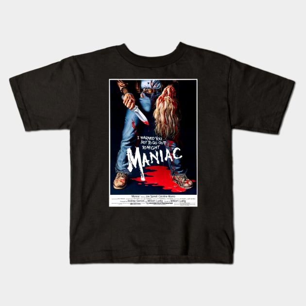 Maniac (1980) Kids T-Shirt by Scum & Villainy